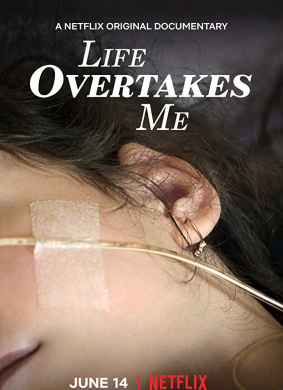 放弃求生Life Overtakes Me
