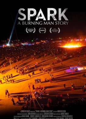 斯巴克：燃烧的男人Spark: A Burning Man Story