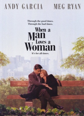 当男人爱上女人When a Man Loves a Woman